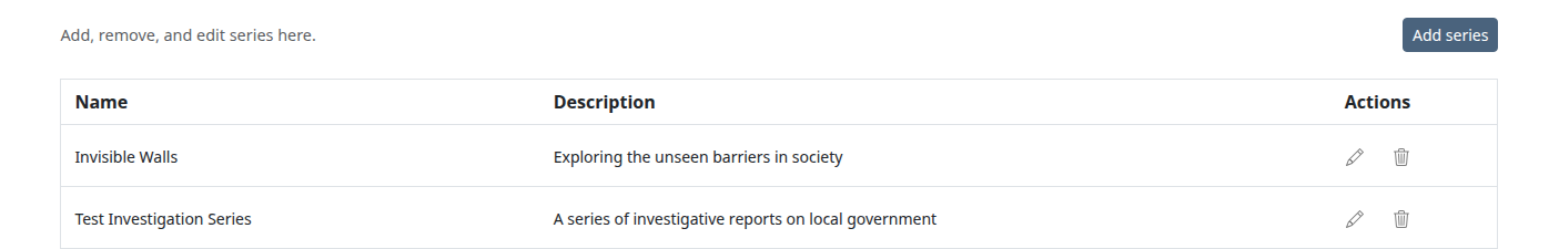 Series tab listing two series in a table with Name and Description columns and edit and trash icons under Actions